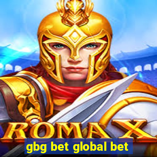 gbg bet global bet